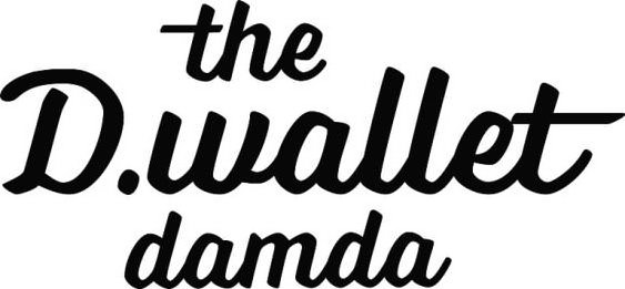 Trademark Logo THE D.WALLET DAMDA