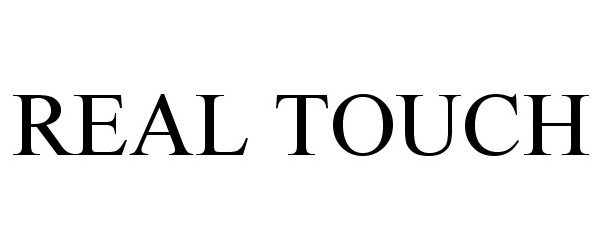 Trademark Logo REAL TOUCH
