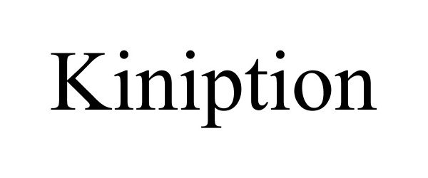  KINIPTION