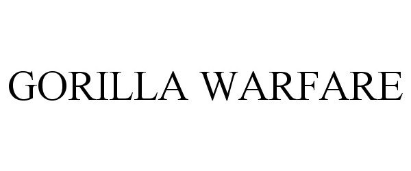 Trademark Logo GORILLA WARFARE