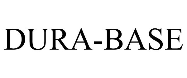 Trademark Logo DURA-BASE