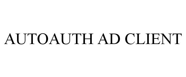 Trademark Logo AUTOAUTH AD CLIENT