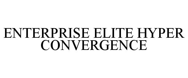  ENTERPRISE ELITE HYPER CONVERGENCE