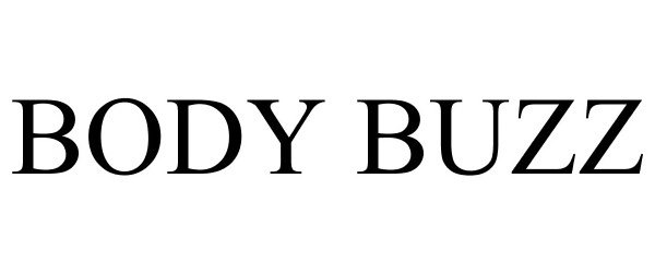 Trademark Logo BODY BUZZ