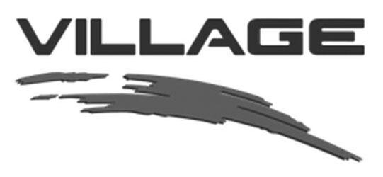 Trademark Logo VILLAGE