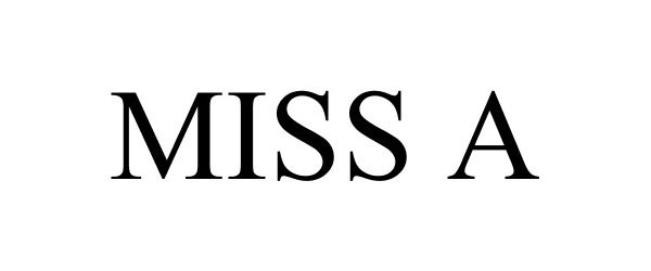 Trademark Logo MISS A
