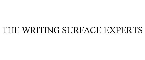 Trademark Logo THE WRITING SURFACE EXPERTS