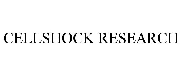 Trademark Logo CELLSHOCK RESEARCH