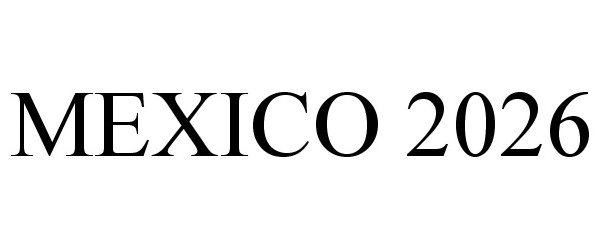 Trademark Logo MEXICO 2026
