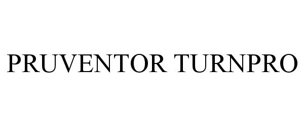 Trademark Logo PRUVENTOR TURNPRO