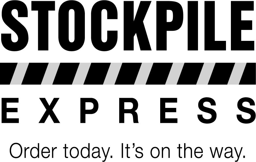  STOCKPILE EXPRESS ORDER TODAY. IT'S ON THE WAY.