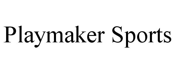 Trademark Logo PLAYMAKER SPORTS