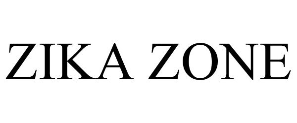 Trademark Logo ZIKA ZONE