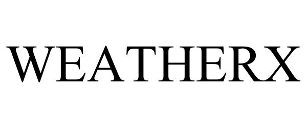 Trademark Logo WEATHERX