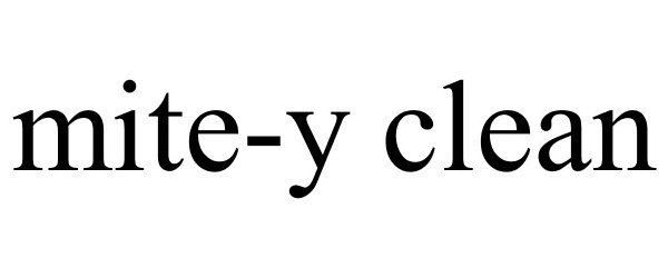 Trademark Logo MITE-Y CLEAN