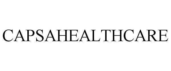 Trademark Logo CAPSAHEALTHCARE