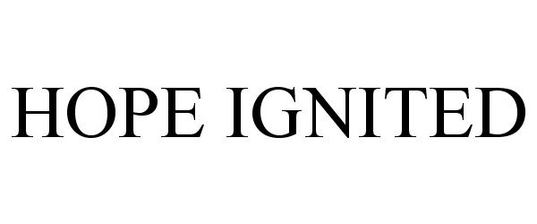 Trademark Logo HOPE IGNITED