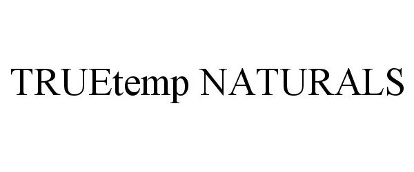 Trademark Logo TRUETEMP NATURALS
