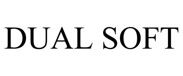 Trademark Logo DUAL SOFT