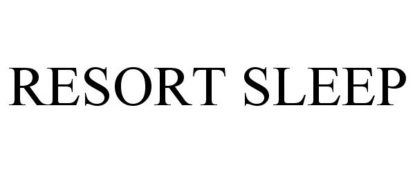 Trademark Logo RESORT SLEEP