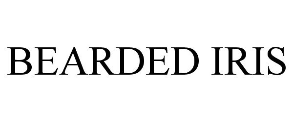 Trademark Logo BEARDED IRIS