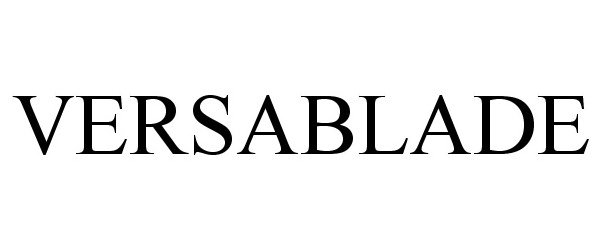 Trademark Logo VERSABLADE
