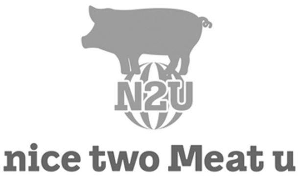 Trademark Logo N2U NICE TWO MEAT U