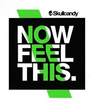 Trademark Logo SKULLCANDY NOW FEEL THIS.