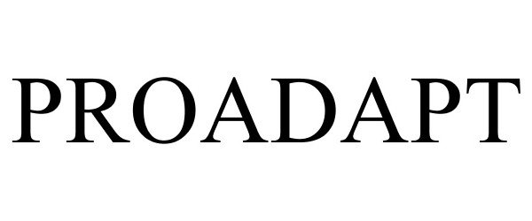 Trademark Logo PROADAPT