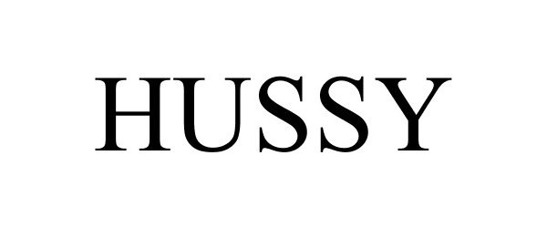 Trademark Logo HUSSY