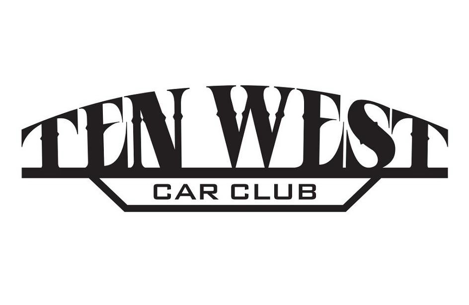  TEN WEST CAR CLUB