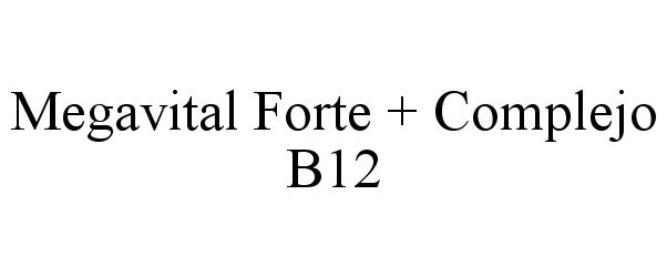  MEGAVITAL FORTE + COMPLEJO B12