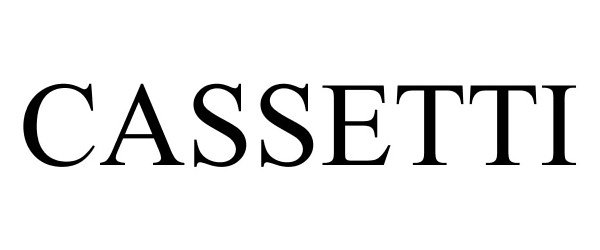 Trademark Logo CASSETTI