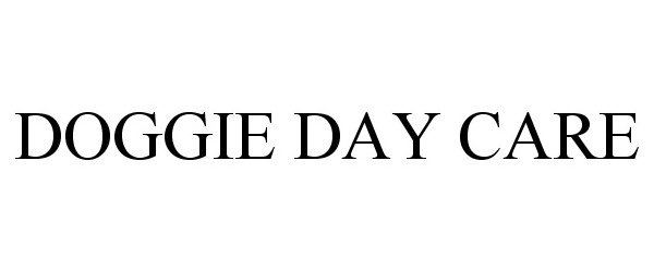  DOGGIE DAY CARE