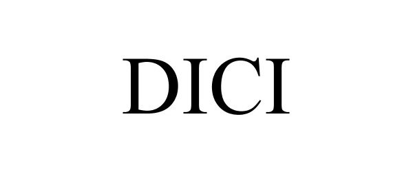 Trademark Logo DICI