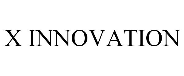 Trademark Logo X INNOVATION