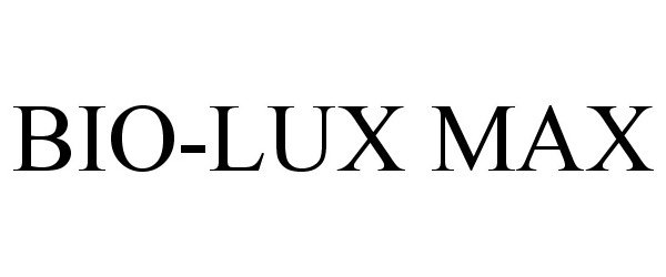  BIO-LUX MAX