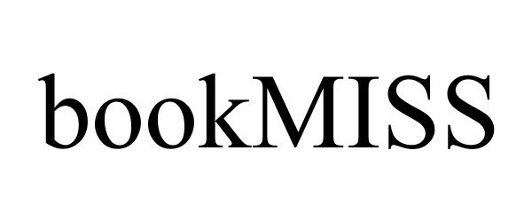 Trademark Logo BOOKMISS