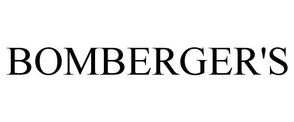 Trademark Logo BOMBERGER'S
