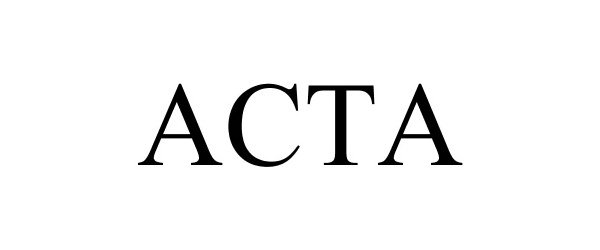 Trademark Logo ACTA