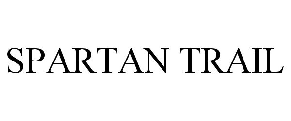 Trademark Logo SPARTAN TRAIL