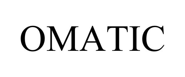 Trademark Logo OMATIC