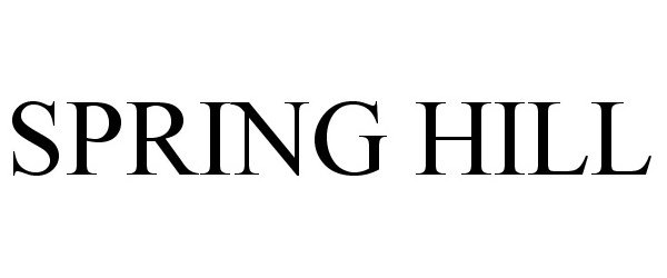 Trademark Logo SPRING HILL