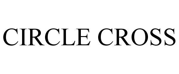 Trademark Logo CIRCLE CROSS