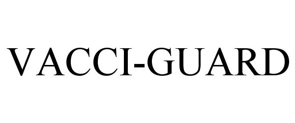Trademark Logo VACCI-GUARD