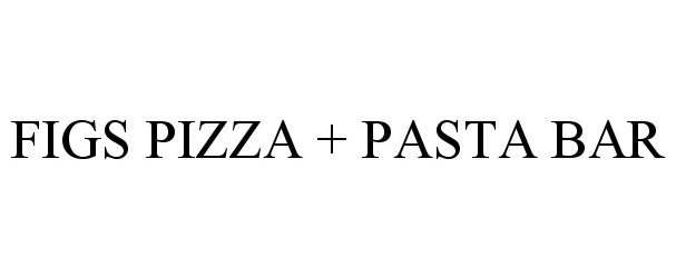  FIGS PIZZA + PASTA BAR