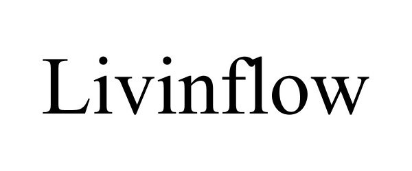 Trademark Logo LIVINFLOW