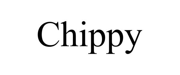 Trademark Logo CHIPPY