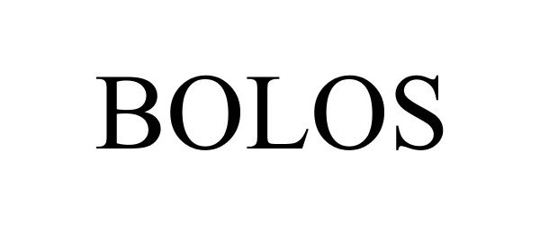Trademark Logo BOLOS