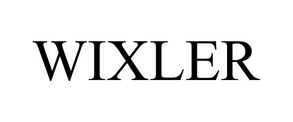 Trademark Logo WIXLER